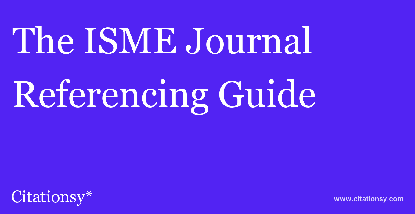 cite The ISME Journal  — Referencing Guide
